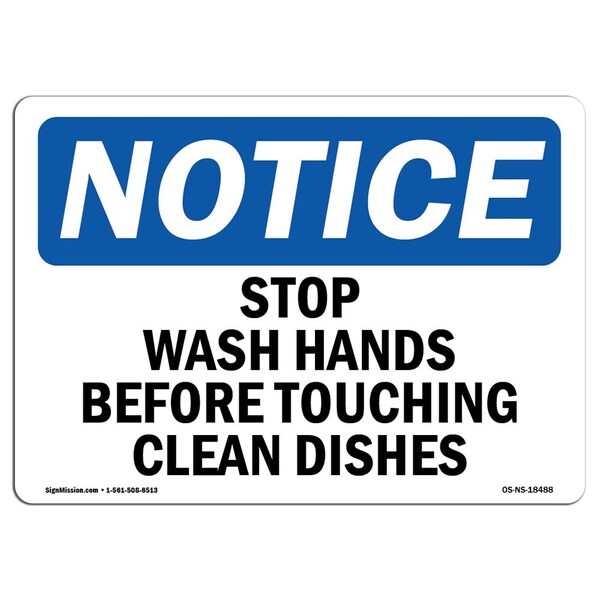 Signmission OSHA Sign, Stop Wash Hands Before Touching Clean Dishes, 10in X 7in Decal, 7" W, 10" L, Landscape OS-NS-D-710-L-18488 - main